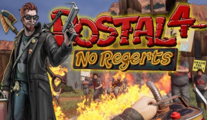 POSTAL 4: No Regerts